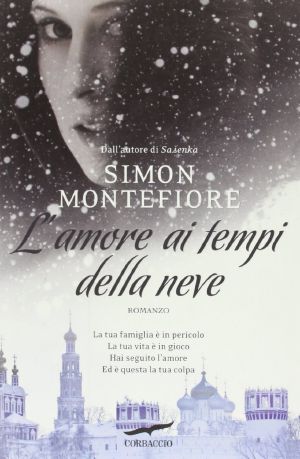 [Moscow Trilogy 03] • L'Amore Ai Tempi Della Neve